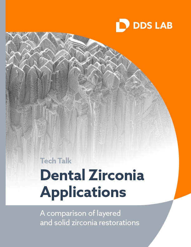 Dental Zirconia Restorations - TechTalk